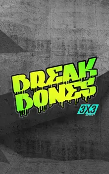 Break Bones