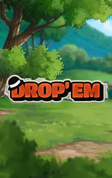 Drop'em