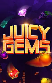 Juicy Gems